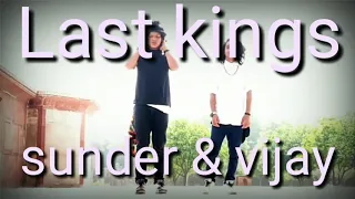 Tip tip barsa pani song dance cover by sunder and Vijay last kings