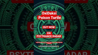 Poison Turtle        #psytrance #trippy  #psychedelic #rave #beats #trance #darkpsy #darkpsyfamily