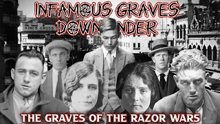 Infamous Graves Down Under | Episode 1 | The Razor Gangs #famousgraves #underbelly #cemetery