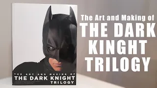 The Art and Making of The Dark Knight Trilogy