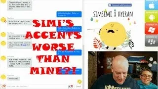 Simsimi the Funny Chatbot | Are Simi's Accents Worse Than Mine?!