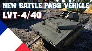 First River Hunter Battle Pass Vehicle | LVT-4/40 || War Thunder