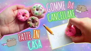 GOMME DA CANCELLARE FATTE IN CASA (diy kawaii erasers)