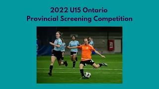 2022 U15 Ontario Provincial Screening Competition | Alessandra Page