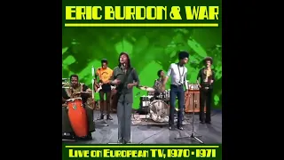 Eric Burdon & War: Live on European TV, 1970-1971