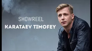 TIMOFEY KARATAEV Showreel