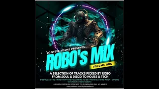 DJ Steve Adams Presents... Robo's Mix Vol. One