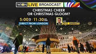 WION Live Broadcast | Christmas cheer or Christmas gloom? | Special coverage from London | News