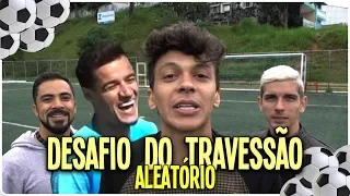 DESAFIO DO TRAVESSÃO ALEATORIO COM PHILIPPE COUTINHO