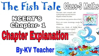 The Fish Tale -3 (Page 9-12) Class-5 maths Chapter 1 Explanation by KV teacher NCERT Question Answer