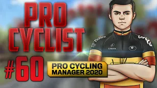 PRO CYCLIST #60 : ARDENNAISES ACTE 1 ! - Pro Cycling Manager 2020