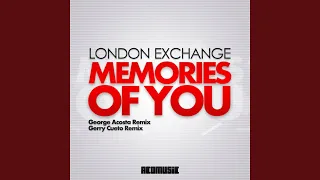 Memories of You (George Acosta Remix)