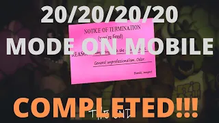 20/20/20/20 MODE COMPLETE ON MOBILE!! (iPad) Five Nights at Freddy’s