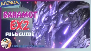 Wasted ! Bahamut Ex2 Full Guide ~ Final Fantasy 7 Ever Crisis