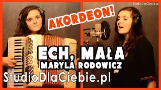 Ech, mała - Maryla Rodowicz (cover by Wiktoria Trefon)