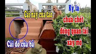 Kì lạ ông bà Cụ chưa chết tự đóng quan tài xây nhà mồ cho mình