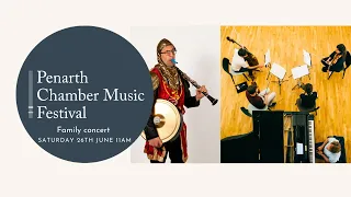 Penarth Chamber Music Festival  - Family Concert