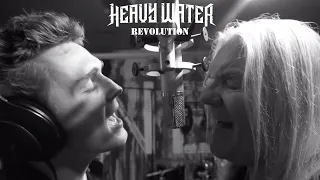 Heavy Water - Revolution (Official Video)