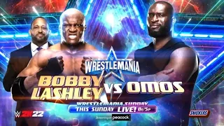 WWE wrestlemania 38 Bobby lashley vs omos