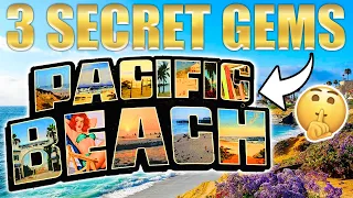 A Local's Guide to BEST Hidden Gems in Pacific Beach You MUST Visit!