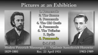 Mussorgsky: Pictures at an Exhibition, Horowitz (1951) ムソルグスキー「展覧会の絵」ホロヴィッツ