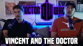 "I'm Getting Chills Dude!" - Doctor Who S5 E10 "Vincent And The Doctor" Reaction