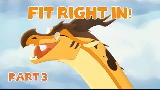 Fit Right In!  - Wings of Fire MAP part 3