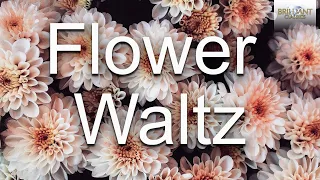 Flower Waltz