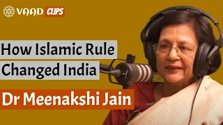 Dr Meenakshi Jain on how Islamic rule changed India | J Sai Deepak's New Book Launch