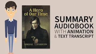 Summary Audiobook - "A Hero of Our Time" by Mikhail Lermontov
