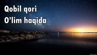 Qobil qori - o'lim haqida