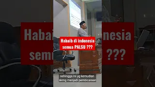 Nasab Semua Habaib di Indonesia semua Palsu ???