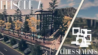 Cities Skylines: Alexandria | Episode 7 | Uptown Promenade