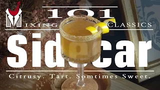 Classic Cocktail's - How to Make a Sidecar