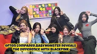 Often Compared, BABYMONSTER Shows Difference from BLACKPINK, Touches on Charm and Age