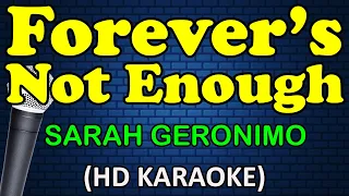 FOREVER'S NOT ENOUGH - Sarah Geronimo (HD Karaoke)