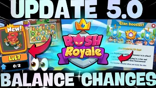 *NEW* RUSH ROYALE 5.0 UPDATE + FIRST UNLOCKING BLADE DANCER 💃 + BALANCE CHANGES & CLANS