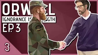 Let's Play Orwell Ignorance is Strength Episode 3 Part 3 - Save Parges [Orwell Season 2 Gameplay]
