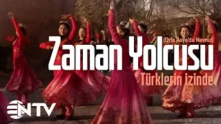 Zaman Yolcusu - Türklerin İzinde/Orta Asya'da Nevruz