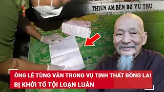 Dù tuổi đã ngoài 90, ông Lê Tùng Vân trong vụ Tịnh thất Bồng Lai vẫn bị khởi tố tội loạn luân | BLĐ