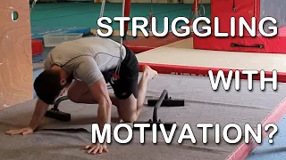 Adult Gymnastics 2024 - Week 17 - How to build motivation