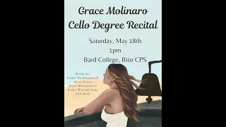 Degree Recital: Grace Molinaro, cello