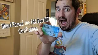 How I Passed the FAA Part 107 Certification