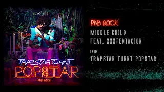 PnB Rock - Middle Child feat. XXXTENTACION [Official Audio]