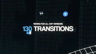 130 Smooth Transitions Preset Pack for Vegas Pro