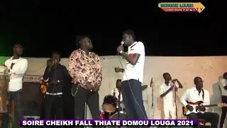 SOIRE CHEIKH FALL THIATE DOMOU LOUGA 2021 AVEC BOROM LOUGA TV TEL 77 531 86 12