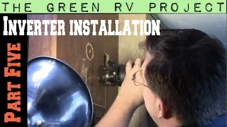 Green RV Project. Part 5: Inverter installation
