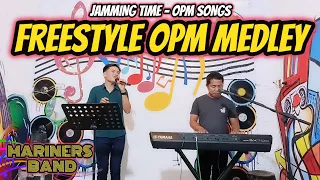 FREESTYLE OPM MEDLEY - JAMMING TIME - MARINERS BAND JAM AT ZALDY MINI STUDIO