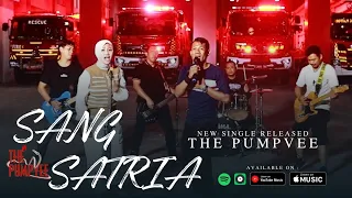 SANG SATRIA - THE PUMPVEE ( OFFICIAL MUSIC VIDEO )