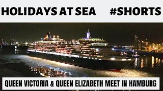 Cunard's Queen Victoria & Queen Elizabeth meet in Hamburg #shorts
